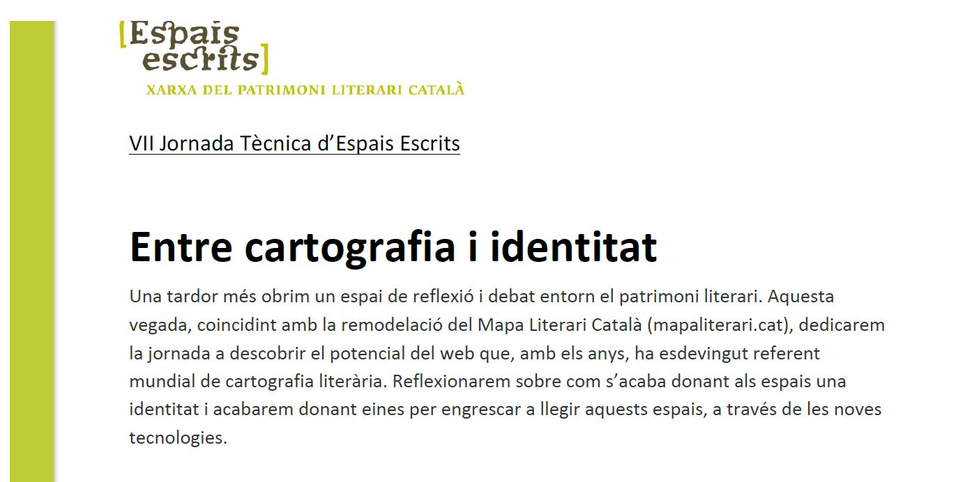 VII Jornada Tècnica d’Espais Escrits: Entre cartografia i identitat.  (5 de novembre de 2018)