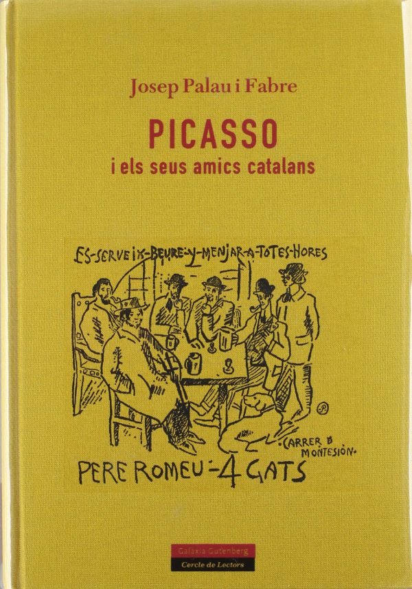 Picasso i els seus amics catalans